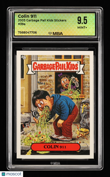 2003 Garbage Pail Kids Stickers Colin 911 9.5 MBA 9.5 #39a