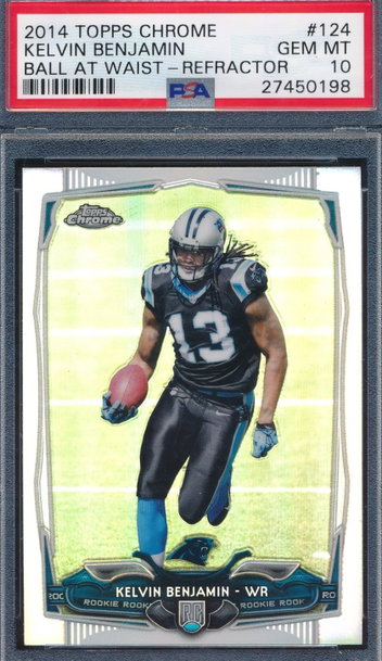 2014 Topps Chrome 124 Kelvin Benjamin Refractor RC PSA 10 GEM MT 0198