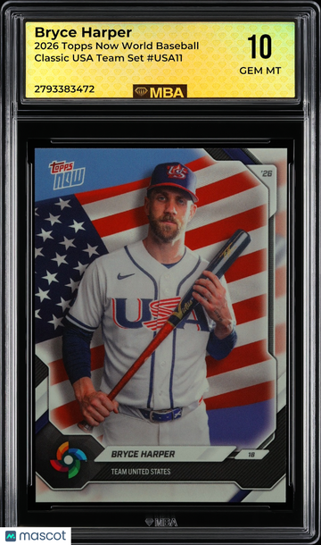 2026 Topps Now World Baseball Classic Bryce Harper #USA11 USA Team Set MBA 10