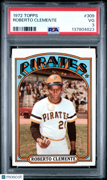 1972 Topps Roberto Clemente #309 PSA 3