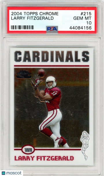 2004 Topps Chrome Larry Fitzgerald #215 PSA 10