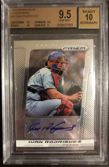 Ivan Rodriguez (HOF) 2013 Panini Prizm Autographs - BGS Gem Mint 9.5 / 10 Auto