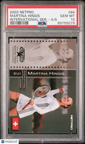 2003 Netpro International Series International Series Martina Hingis #84 Ser. PSA 10