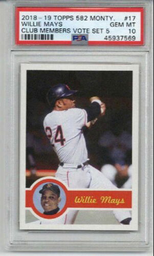 2018-19 TOPPS 582 MONTGOMERY SET 5 #17 WILLIE MAYS CARD GIANTS PSA 10 LOW POP