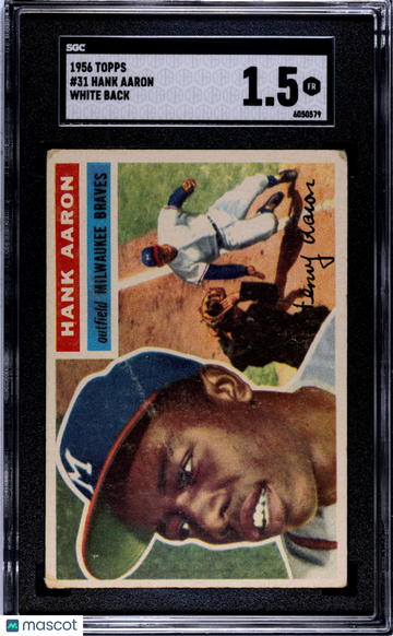 1956 Topps Hank Aaron #31 White Back SGC 1.5
