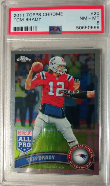 2011 Topps Chrome Tom Brady PSA 8
