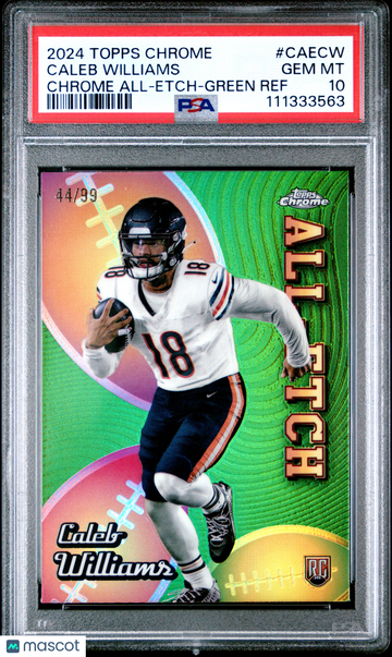 2024 Topps Chrome Chrome All-Etch Caleb Williams #CAECW Green Ref /99 PSA 10