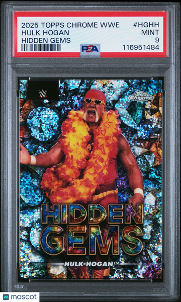 2025 Topps Chrome WWE Hidden Gems Hulk Hogan #HGHH PSA 9