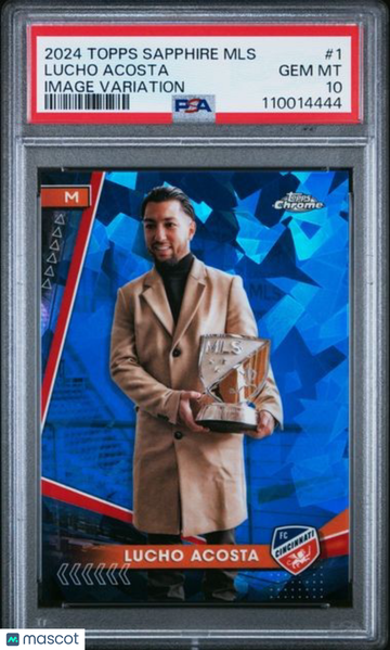 2024 Topps Chrome Sapphire MLS Lucho Acosta #1 Image Variation PSA 10