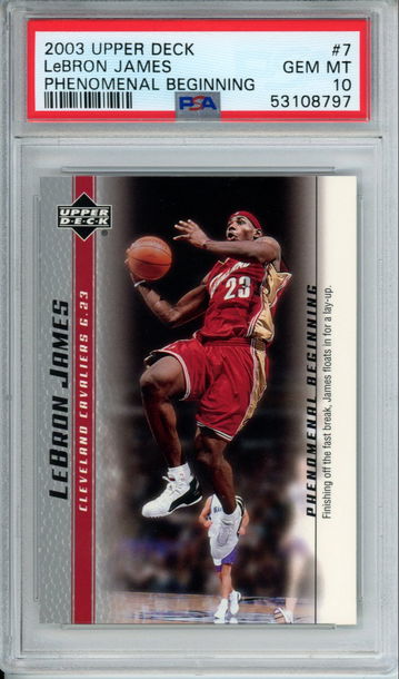 LEBRON JAMES 2003 Upper Deck Phenomenal Beginning #7 PSA 10 Gem Mint Cavs Lakers Heat