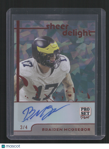 2024 PRO SET PURE BRAIDEN MCGREGOR #SD-BMG CRYSTAL AUTO /4SHEER DELIGHT SN,AU,/4