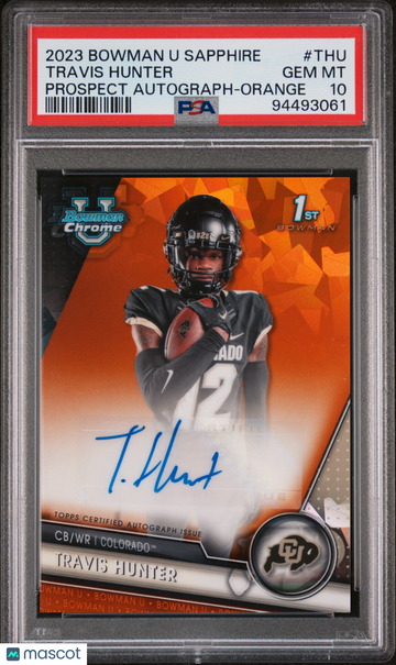 2023 Bowman University Chrome Sapphire Prospect Autograph Travis Hunter #THU Orange PSA 10