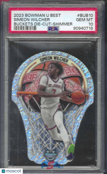 2023 Bowman University Best Bowman U Buckets Die-Cuts Simeon Wilcher #BUB10 Shimmer Ref PSA 10