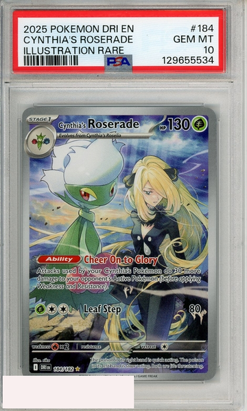 2025 POKEMON DRI EN-DEST RIVALS CYNTHIAS ROSERADE #184 ILL RARE PSA 10