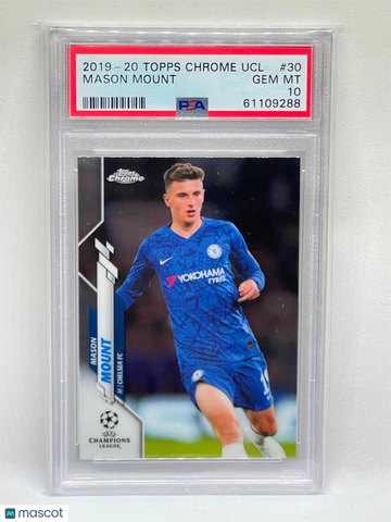 2019 Topps Chrome UEFA Champions League Mason Mount #30 PSA 10