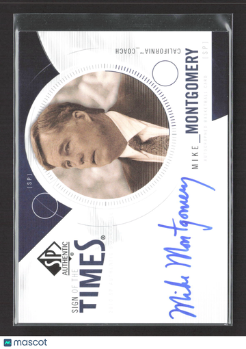 2010 Upper Deck SP Authentic Sign of the Times Mike Montgomery #S-MM