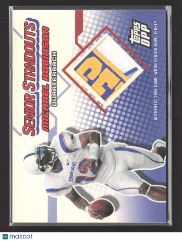 2006 Topps Draft Picks & Prospects Senior Standouts Michael Robinson #SS-MR Game-Worn Senior Bowl Jersey Relic