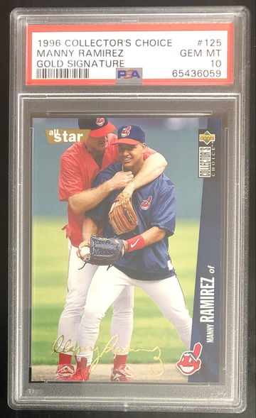 1996 UD Collector's Choice Gold Signature Manny Ramirez PSA Gem Mint 10 Pop 1