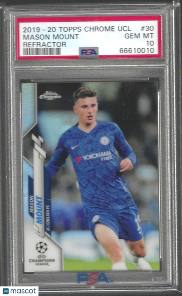 2019 Topps Chrome UEFA Champions League Mason Mount #30 Refractor PSA 10