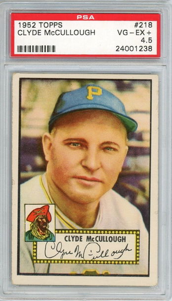1952 Topps Clyde McCullough #218 PSA 4.5 P1284