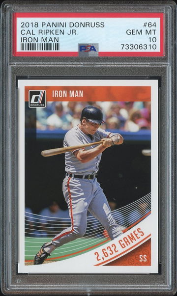 2018 Donruss IRONMAN Variations #64 Cal Ripken PSA 10
