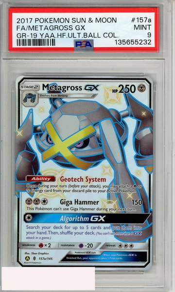 2017 PKMN SUN MOON GD RIS FA METAGROSS GX #157A GR-19 YAA HF ULT BALL COL PSA 9