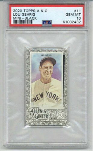2020 TOPPS ALLEN & GINTER MINI BLACK #11 LOU GEHRIG YANKEES PSA 10 LOW POP