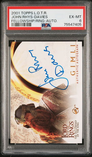 2001 TOPPS LORD OF THE RINGS AUTOGRAPH JOHN RHYS-DAVIES # FELLOWSHIP/RING-AUTO. PSA 6