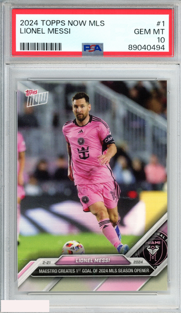 2024 TOPPS NOW MLS LIONEL MESSI #1 INTER MIAMI PSA 10 GEM MT
