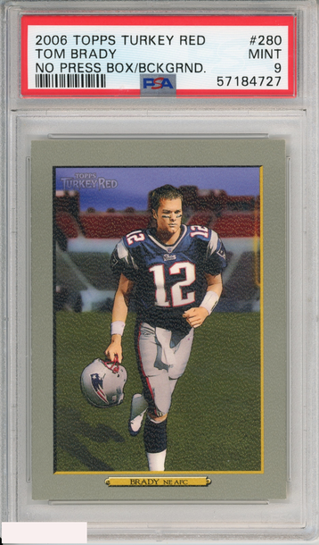 2006 TOPPS TURKEY RED TOM BRADY #280 NO PRESS BOX BCKGRND PATRIOTS PSA 9 MINT