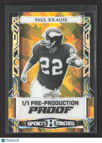 2022 Leaf Sports Heroes Paul Krause Orange Crystal 1/1 Pre-Production Proof