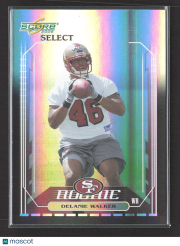 2006 Score Select Delanie Walker #426 Holographic