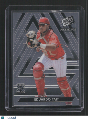 2024 PRESS PASS PREMIUM EDUARDO TAIT #74 /285 RC /285 ,RC,SN