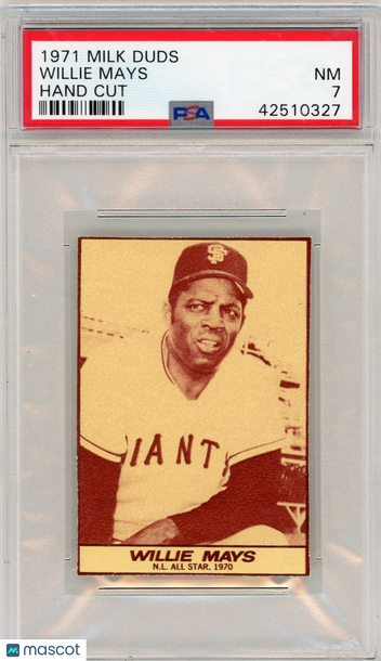 1971 Milk Duds Willie Mays Hand Cut PSA 7