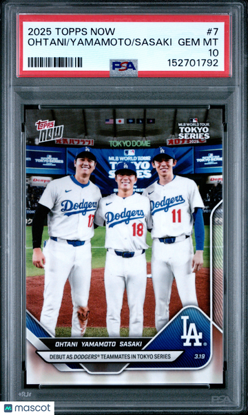 2025 Topps Now Ohtani Yamamoto Sasaki #7 PSA 10