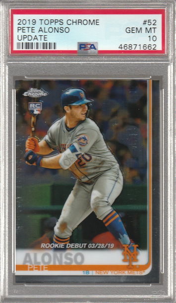 Pete Alonso 2019 Topps Chrome Update PSA 10
