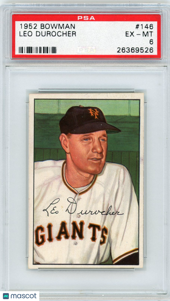 1952 Bowman Leo Durocher #146 PSA 6