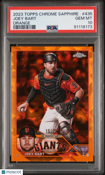 2023 Topps Chrome Sapphire Joey Bart #435 Orange /25 PSA 10