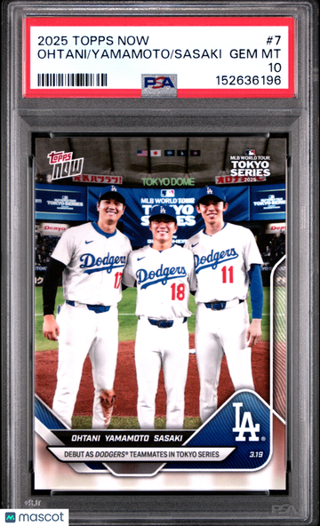2025 Topps Now Sasaki Yamamoto Ohtani #7 PSA 10