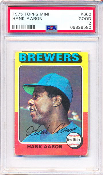 1975 Topps Mini #660 Hank Aaron PSA 2 - NEW CASE - JUST GRADED!