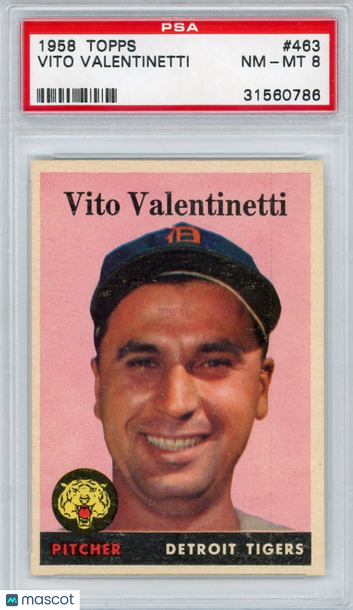 1958 Topps Vito Valentinetti #463 PSA 8