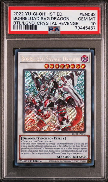2022 Yu-Gi-Oh! Battles of Legend: Crystal Revenge 1st Edition Borreload Savage Dragon #EN083 PSA 10