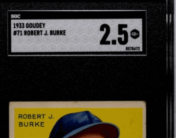 1933 Goudey Robert J. Burke #71 SGC 2.5