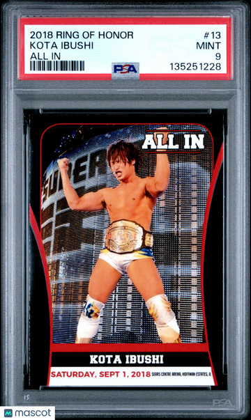 2018 Ring Of Honor All In Kota Ibushi #13 PSA 9