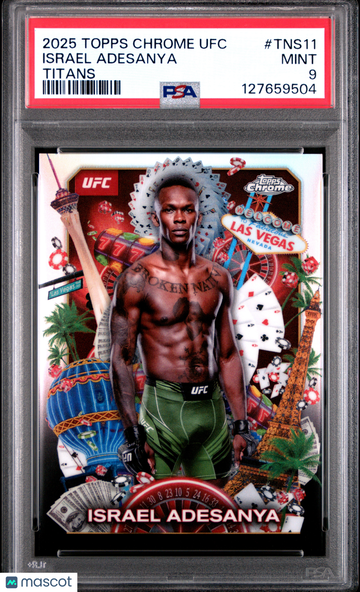 2025 Topps Chrome UFC Titans Israel Adesanya #TNS11 SSP PSA 9
