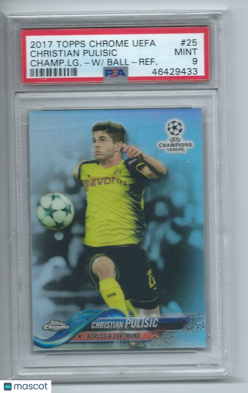 2017 Topps Chrome UEFA Champions League Christian Pulisic #25 Ball At Chest PSA 9
