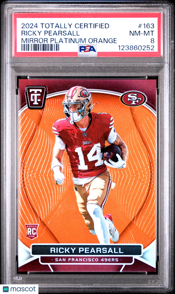 2024 Panini Totally Certified Ricky Pearsall #163 Mirror Platinum Orange PSA 8