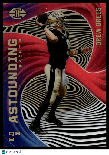2020 Panini Illusions Drew Brees #A12 Astounding
