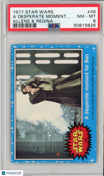 1977 Star Wars Allens & Regina A Desperate Moment.. . #46 PSA 8