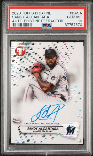 2023 TOPPS SANDY ALCANTARA PRISTINE PRISTINE AUTOGRAPH AUTO-PRISTINE REFRACTOR #PASA PSA 10